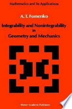 Integrability and nonintegrability in geometry and mechanics