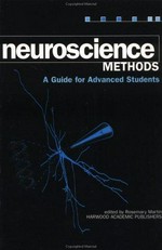 Neuroscience methods: a guide for advanced students