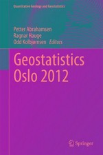 Geostatistics Oslo 2012