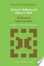 Methods in Approximation: Techniques for Mathematical Modelling