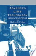 Advanced LIMS Technology: Case Studies and Business Opportunities /