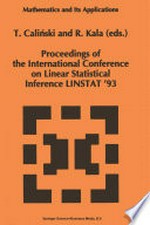 Proceedings of the International Conference on Linear Statistical Inference LINSTAT ’93