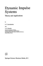 Dynamic Impulse Systems: Theory and Applications /