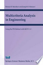 Multicriteria Analysis in Engineering: Using the PSI Method with MOVI 1.0 /
