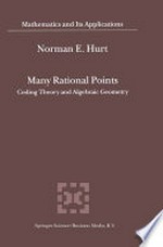 Many Rational Points: Coding Theory and Algebraic Geometry /