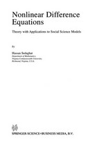 Nonlinear Difference Equations: Theory with Applications to Social Science Models /