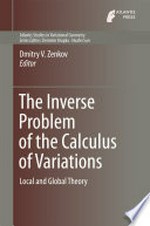 The Inverse Problem of the Calculus of Variations: Local and Global Theory /