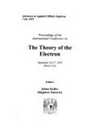 The theory of electron: proceedings of the International conference on [...], September 24-27, 1995, Mexico City