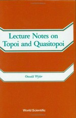 Lecture notes on topoi and quasitopoi