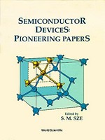 Semiconductor devices:pioneering papers