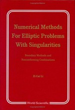 Numerical methods for elliptic problems with singularities: boundary methods and nonconforming combinations