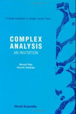Complex analysis: a concise introduction to complex function theory : an invitation