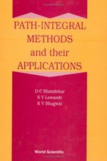 Path-integral methods and their applications