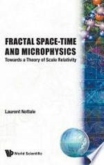 Fractal space-time and microphysics: towards a theory of scale relativity