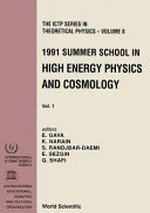 1991 Summer School in High Energy Physics and Cosmology, Trieste, Italy, 17 June-9 August, 1991 [proceedings of the] 1991 summer school, Trieste, Italy, 17 June - 9 August 1991