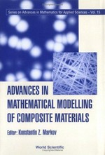 Advances in mathematical modelling of composite materials