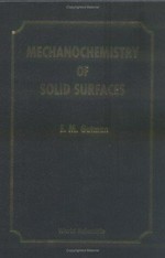 Mechanochemistry of solid surfaces