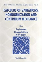 Calculus of variations, homogenization and continuum mechanics: June 21-25, 1993, CIRM-Luminy, France 