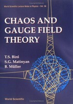 Chaos and gauge field theory