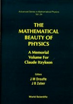 The mathematical beauty of physics: a memorial volume for Claude Itzykson : Saclay, France, 5-7 June 1996 