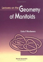 Lectures on the geometry of manifolds