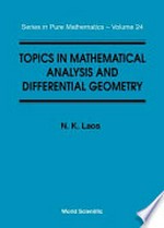 Topics in mathematical analysis and differential geometry
