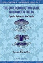The superconducting state in magnetic fields: special topics and new trends 