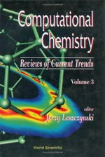 Computational chemistry : reviews of current trends. Vol. 3