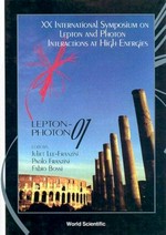 XX International Symposium on Lepton and Photon Interactions at High Energies: lepton-photon 01 : Rome, Italy, 23-28 July 2001
