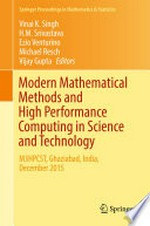 Modern Mathematical Methods and High Performance Computing in Science and Technology: M3HPCST, Ghaziabad, India, December 2015 /