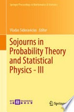 Sojourns in Probability Theory and Statistical Physics - III: Interacting Particle Systems and Random Walks, A Festschrift for Charles M. Newman /