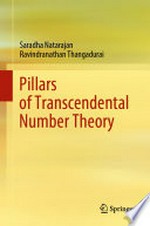 Pillars of Transcendental Number Theory