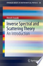 Inverse Spectral and Scattering Theory: An Introduction /