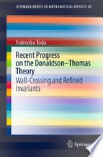 Recent Progress on the Donaldson–Thomas Theory: Wall-Crossing and Refined Invariants /