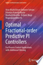 Optimal Fractional-order Predictive PI Controllers: For Process Control Applications with Additional Filtering /