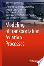 Modeling of Transportation Aviation Processes