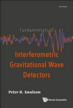 Fundamentals of interferometric gravitational wave detectors