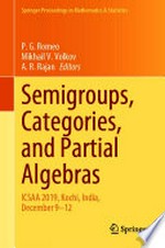 Semigroups, Categories, and Partial Algebras: ICSAA 2019, Kochi, India, December 9–12 /