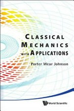 Classical mechanics with applications