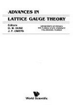 Advances in lattice gauge theory