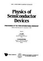 Physics of semiconductor devices: proceedings of the Third International Workshop, Madras, India, November 27-December 2, 1985