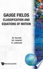 Gauge fields: classification and equations of motion
