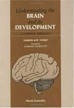 Understanding the brain and its development: a chemical approach