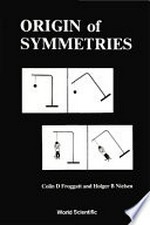 Origin of symmetries