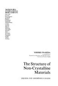 The structure of non-crystalline materials: liquids and amorphous solids