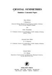 Crystal symmetries: Shubnikov centennial papers