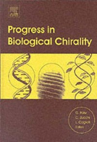 Progress in biological chirality