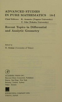 Recent topics in differential and analytic geometry / Academic Press, 1990