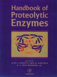 Handbook of proteolytic enzymes