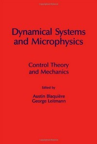 Dynamical systems and microphysics: control theory and mechanics